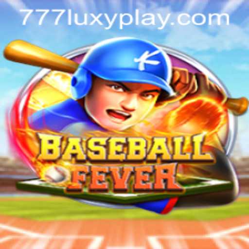 BaseballFever: Dive into the Thrilling World of LUXYPLAY